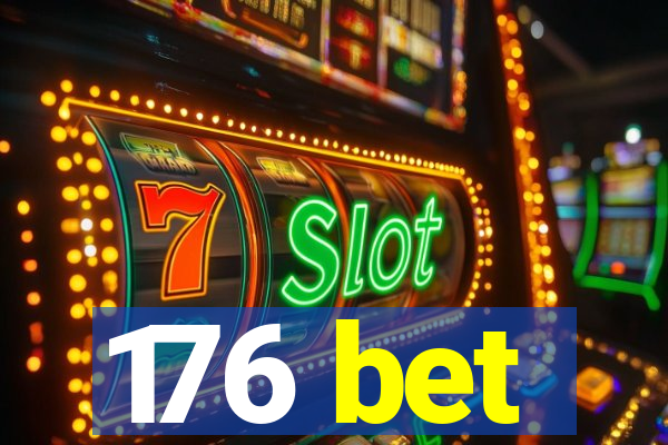 176 bet